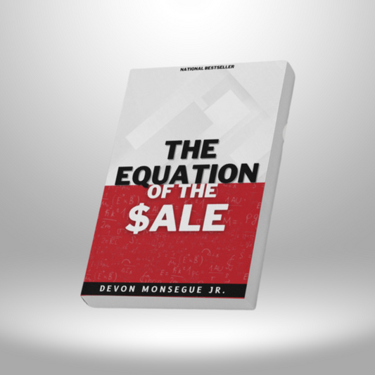 "The Equation of the Sale" E-Book by Devon Monsegue